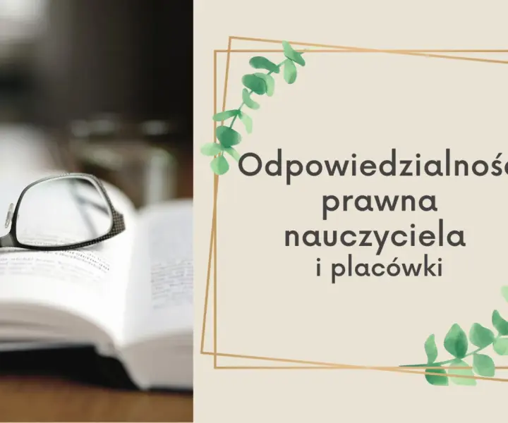 Prawa nauczyciela: Co mu wolno, a czego nie może w placówce?
