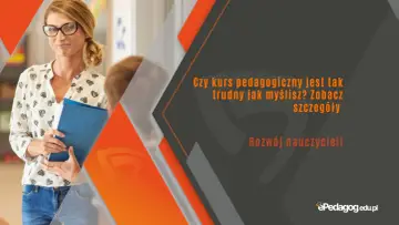 Nauczycielka w okularach trzyma teczkę. Czy kurs pedagogiczny jest trudny? Rozwój nauczycieli.